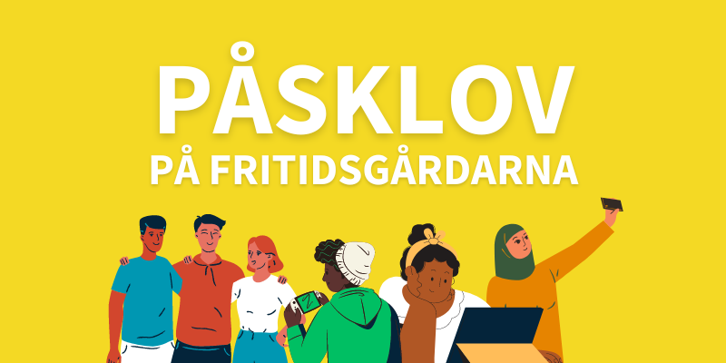 Påsklov på Gränby fritidsgård